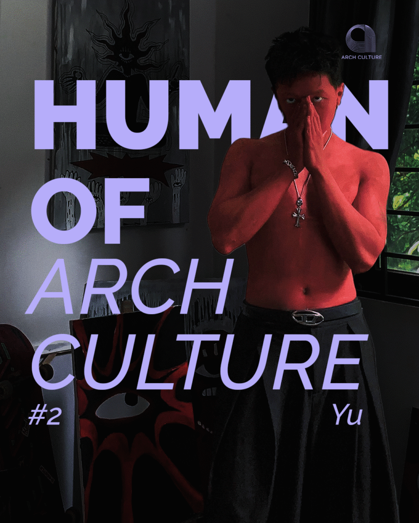 Human of ArchCulture #2 - YU